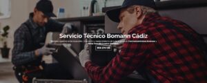 Servicio Técnico Bomann Cadiz 956271864