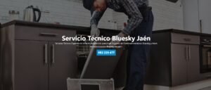 Servicio Técnico Bluesky Jaén 953274259