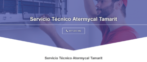 Servicio Técnico Atermycal Tamarit 977208381