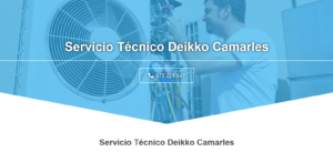 Servicio Técnico Deikko Camarles 977208381