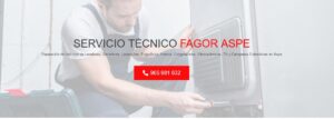 Servicio Técnico Fagor Aspe 965217105