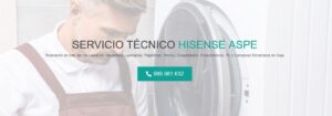 Servicio Técnico Hisense Aspe 965217105