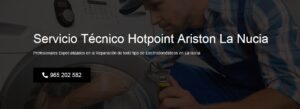 Servicio Técnico Hotpoint-Ariston La Nucia 965217105