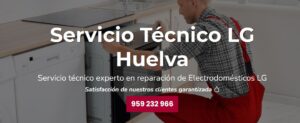 Servicio Técnico LG Huelva 959246407