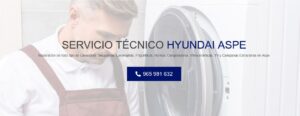 Servicio Técnico Hyundai Aspe 965217105