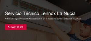 Servicio Técnico Lennox La Nucia 965217105