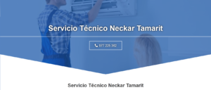 Servicio Técnico Neckar Tamarit 977208381