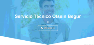 Servicio Técnico Otsein Begur 972396313