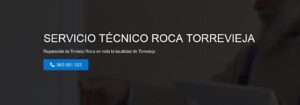 Servicio Técnico Roca Torrevieja 965217105