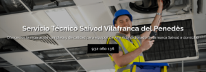 Servicio Técnico Saivod Vilafranca del Penedés 934242687