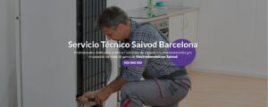 Servicio Técnico Saivod Barcelona 934242687