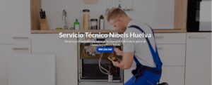 Servicio Técnico Nibels Huelva 959246407