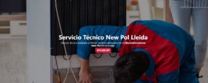 Servicio Técnico New Pol Lleida 973194055