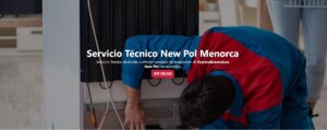 Servicio Técnico New Pol Menorca 971727793