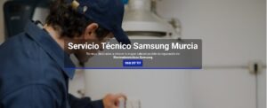 Servicio Técnico Samsung Murcia 968217089