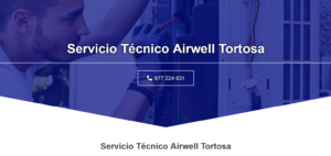 Servicio Técnico Airwell Tortosa 977208381