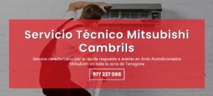 Servicio Técnico Mitsubishi Cambrils 977208381