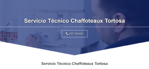 Servicio Técnico Chaffoteaux Tortosa 977208381