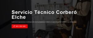 Servicio Técnico Corbero Elche 965217105