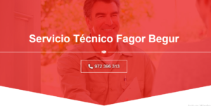Servicio Técnico Fagor Begur 972396313