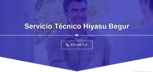 Servicio Técnico Hiyasu Begur 972396313