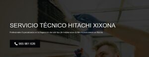 Servicio Técnico Hitachi Xixona 965217105