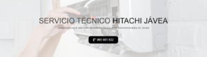 Servicio Técnico Hitachi Jávea 965217105