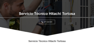 Servicio Técnico Hitachi Tortosa 977208381