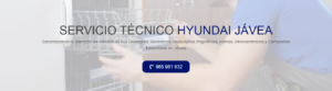 Servicio Técnico Hyundai Jávea 965217105