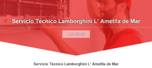 Servicio Técnico Lamborghini L’Ametlla de Mar 977208381