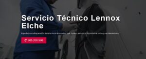 Servicio Técnico Lennox Elche 965217105