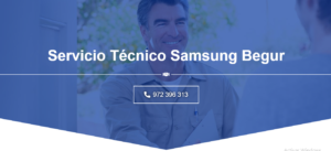 Servicio Técnico Samsung Begur 972396313