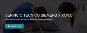 Servicio Técnico Siemens Xixona 965217105