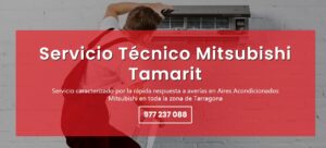 Servicio Técnico Mitsubishi Tamarit 977208381