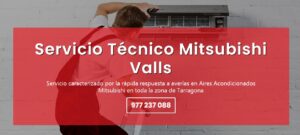 Servicio Técnico Mitsubishi Valls 977208381