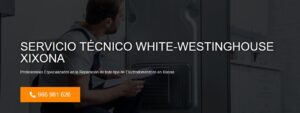 Servicio Técnico White-Westinghouse Xixona 965217105