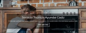 Servicio Técnico Hyundai Cadiz 956271864