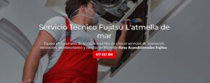 Servicio Técnico Fujitsu L’atmella de mar 977208381