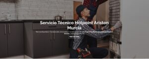 Servicio Técnico Hotpoint-Ariston Murcia 968217089