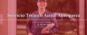 Servicio Técnico Airsol Antequera 952210452