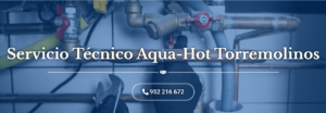 Servicio Técnico Aqua-Hot Torremolinos 952210452