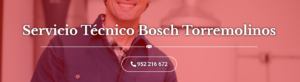 Servicio Técnico Bosch Torremolinos 952210452