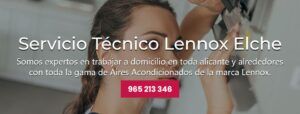 Servicio Técnico Lennox Elche 965217105