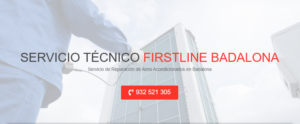 Servicio Técnico Firstline Badalona 934242687