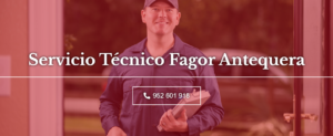 Servicio Técnico Fagor Antequera 952210452