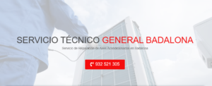 Servicio Técnico General Badalona 934242687