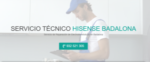 Servicio Técnico Hisense Badalona 934242687