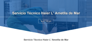 Servicio Técnico Haier L’Ametlla de Mar 977208381