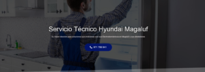 Servicio Técnico Hyundai Magaluf 971727793