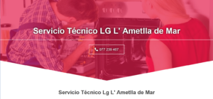 Servicio Técnico LG L’Ametlla de Mar 977208381